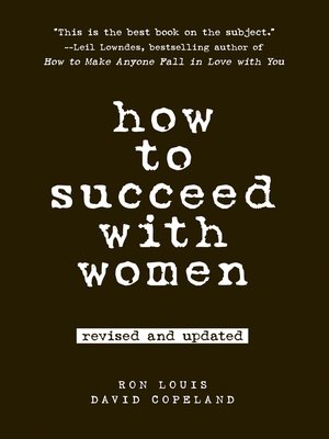cover image of How to Succeed with Women, Revised and Updated